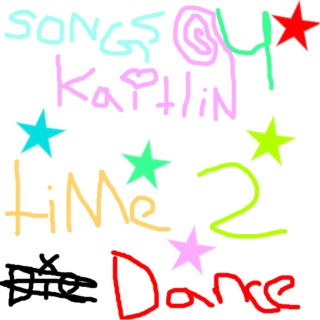 Songs For Kaitlin Mix