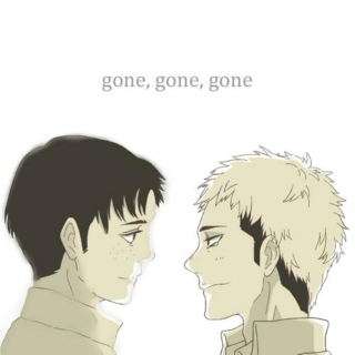 Gone, Gone, Gone