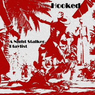 Hooked: A Night Stalker Playlist
