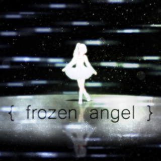 { frozen angel }