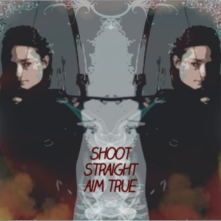 Shoot Straight Aim True
