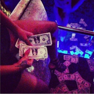 strip clubs and dollar bills
