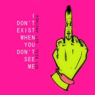 I Don't Exist When You Don't See Me