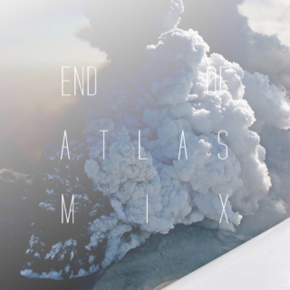 End of Atlas Mix