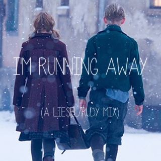 I'm Running Away