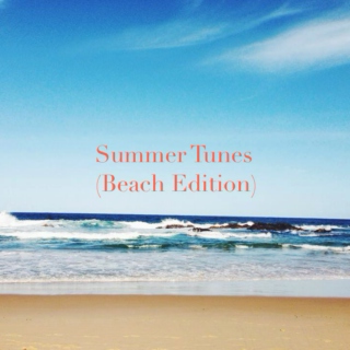 Summer Tunes: Beach Edition
