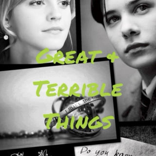 Great & Terrible Things