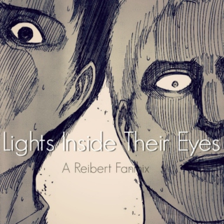 Lights Inside Their Eyes