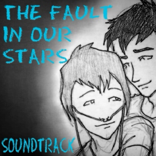 The Fault In Our Stars Soundtrack (Unofficial)