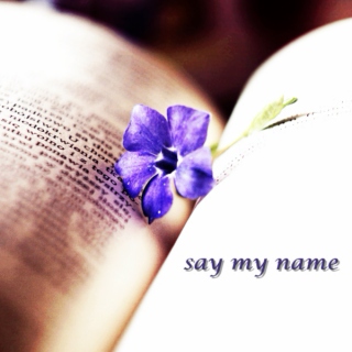 say my name
