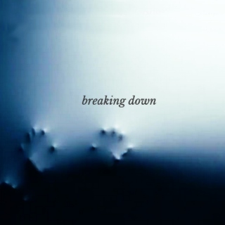 breaking down;