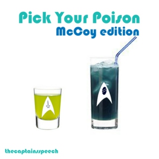 Pick Your Poison: McCoy Edition