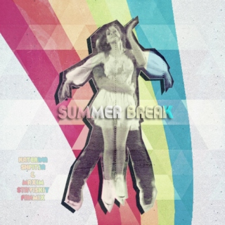 LP Summer Break 