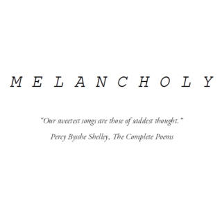 Melancholy 