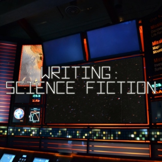 Writing: Science Fiction