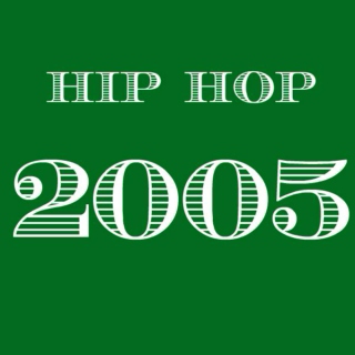 2005 Hip Hop - Top 20