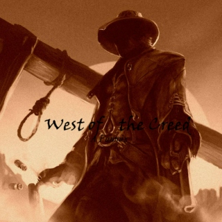 West of the Creed 