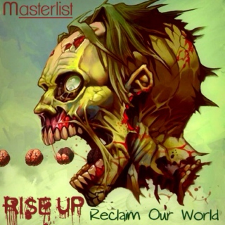 Rise Up | Reclaim Our World : Masterlist