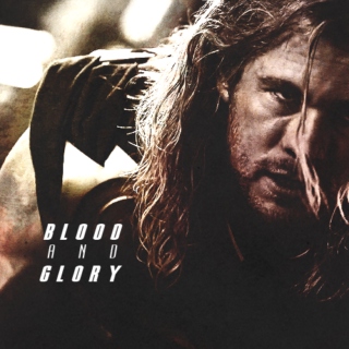 Blood and Glory