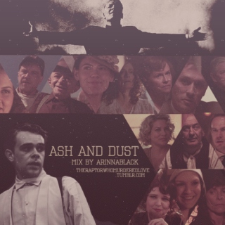 ash and dust