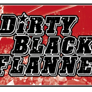 Dirty Black Flannel Song List