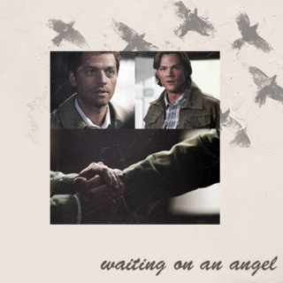 Waiting on an Angel