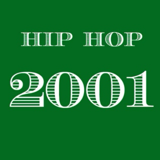 2001 Hip Hop - Top 20