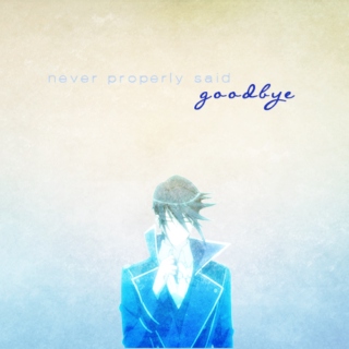 i never properly said goodbye | mikorei