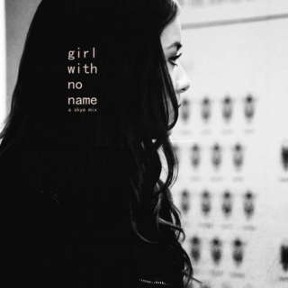 girl with no name