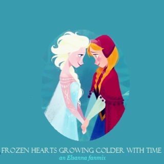 frozen hearts growing colder with time