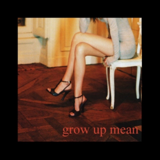 grow up mean