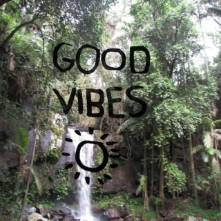 good vibes. ☼