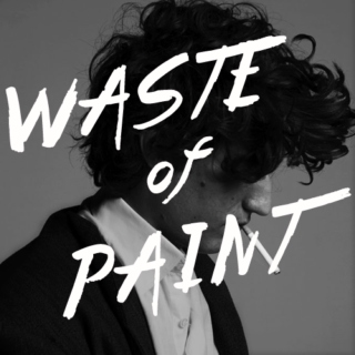 waste of paint