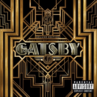 the great gatsby soundtrack. 