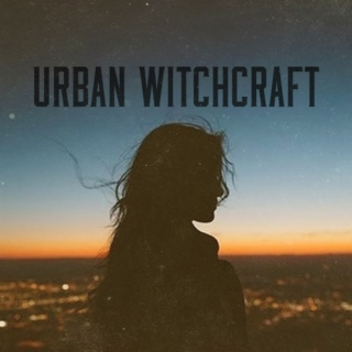 Urban Witchcraft