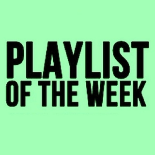 Playlist of the week #3