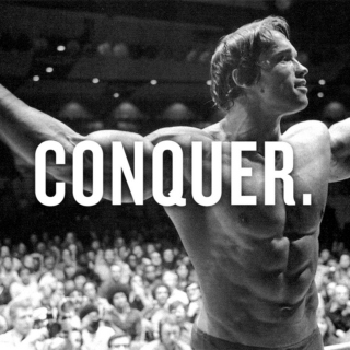 Conquer.