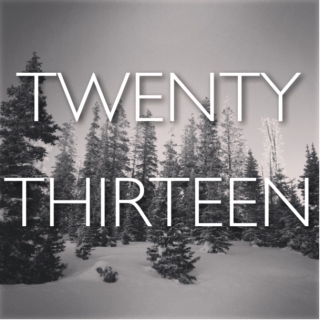Twenty Thirteen