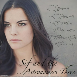 Sif and the Astronomers Three