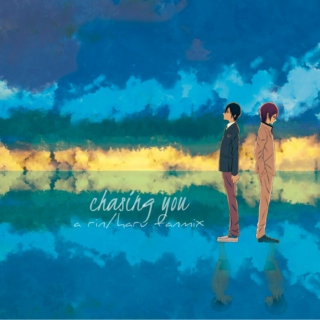 ✩chasing you✩