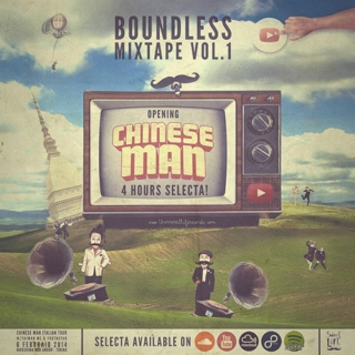 Boundelss MIX Vol.1 - Opening CHINESE MAN 4 hours SELECTA!