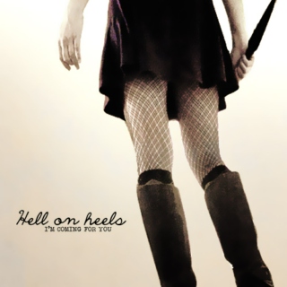 i'm hell on heels