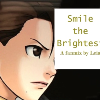 Smile the Brightest