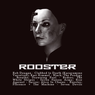 [Rooster] - Lydia Shepard fanmix