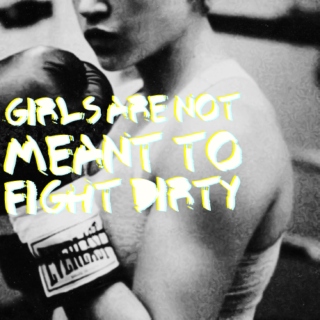 Girls are not meant to fight dirty
