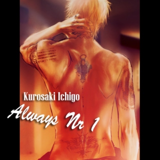 Kurosaki Ichigo - Always Nr 1