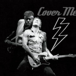 Cover Me: My Favorite Springsteen Covers