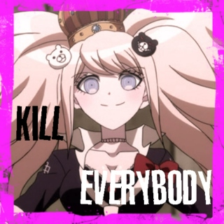 Kill EVERYBODY - a Junko Enoshima fanmix