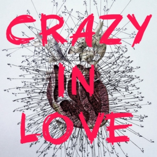 crazy in love  