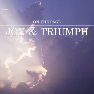 On the Page: Joy & Triumph